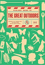 Pedlars&#39; Guide to the Great Outdoors (Caroline Gladstone)