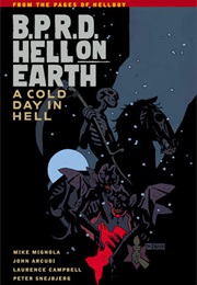 B.P.R.D. Hell on Earth 7 - A Cold Day in Hell (Mike Mignola)