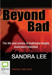 Beyond Bad (Sandra Lee)