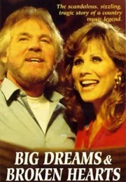 Big Dreams &amp; Broken Hearts: The Dottie West Story (1995)