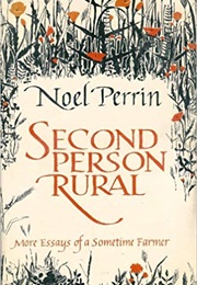 Second Person Rural (Noel Perrin)