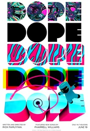 Dope (2015)