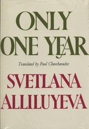 Only One Year (Svetlana Alliluyeva)