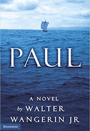 Paul: A Novel (Walter Wangerin, Jr.)