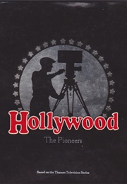 Hollywood the Pioneers (Kevin Brownlow &amp; John Kobal)