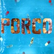 Porco – Porco (1994)