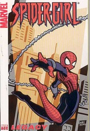 Spider-Girl Volume 1: Legacy (Tom Defalco)