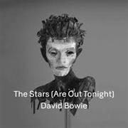 The Stars (Are Out Tonight)- David Bowie