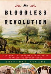 The Bloodless Revolution (Tristram Stuart)