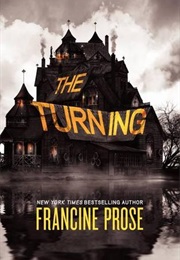 The Turning (Francine Prose)