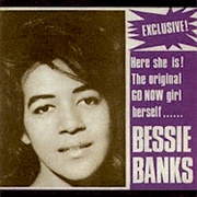 Go Now - Bessie Banks