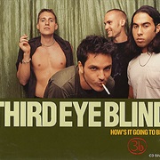 Third Eye Blind - How&#39;s It Going to Be
