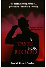 A Taste for Blood (David Stuart Davies)