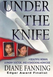 Under the Knife (Diane Fanning)