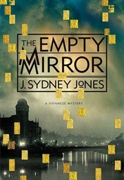 The Empty Mirror (J Sydney Jones)