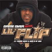 Game Over (Flip) - Lil&#39; Flip