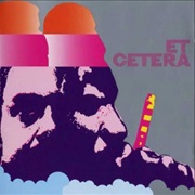 Et Cetera - Et Cetera