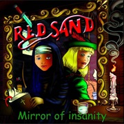 Red Sand - Mirror of Insanity