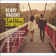 Henry Wagons, Expecting Company