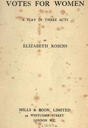 Votes for Women (Elizabeth Robins)