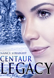 Centaur Legacy (Nancy Straight)