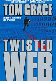 Twisted Web (Tom Grace)