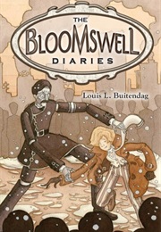 The Bloomswell Diaries (Louis L. Buitendag)