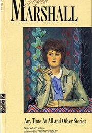 Any Time at All and Other Stories (Joyce Marshall)