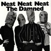 NEAT NEAT NEAT - THE DAMNED