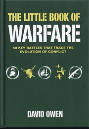 The Little Book of Warfare (David L. Owen)