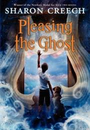 Pleasing the Ghost