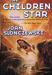 The Children Star (Joan Slonczewski)