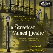 A Streetcar Named Desire – Alex North