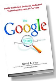 Thr Google Story (David A. Vise and Mark Malseed)