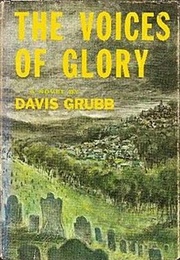 The Voices of Glory (Davis Grubb)