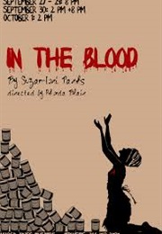 In the Blood (Suzan-Lori Parks)