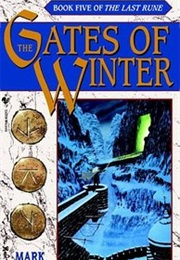 The Gates of Winter (Mark Anthony)