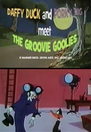 Daffy Duck and Porky Pig Meet the Groovie Goolies (1972)