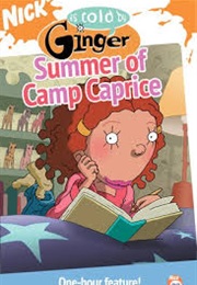 As Told by Ginger: Summer of Camp Caprice (2001)