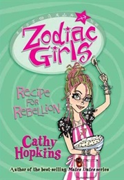 Recipe for Rebellion (Cathy Hopkins)