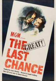 Die Letzte Chance (The Last Chance)