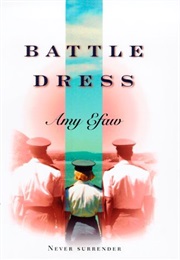 Battle Dress (Amy Efaw)