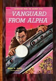 Vanguard From Alpha (Brian Aldiss)