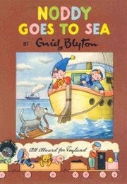 Noddy Goes to Sea (Enid Blyton)