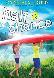 Half a Chance (Cynthia Lord)