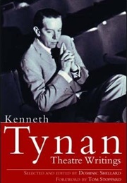 Theatre Writings (Kenneth Tynan)