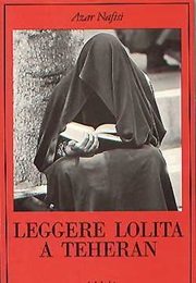 Leggere Lolita a Teheran (Azar Nafisi)