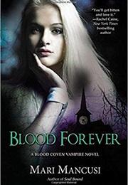 Blood Forever (Mari Mancusi)