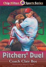 Pitcher&#39;s Duel (Clair Bee)