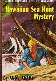 Hawaiian Sea Hunt Mystery (Andy Adams)